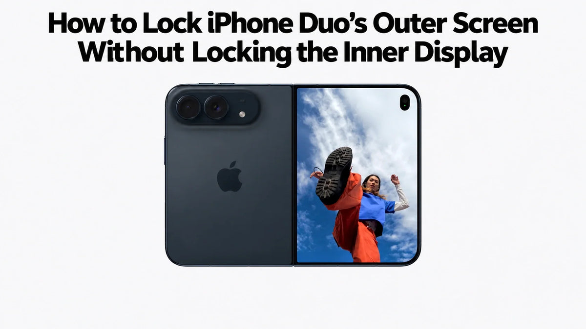 How to Lock iPhone Duo’s Outer Screen Without Locking the Inner Display