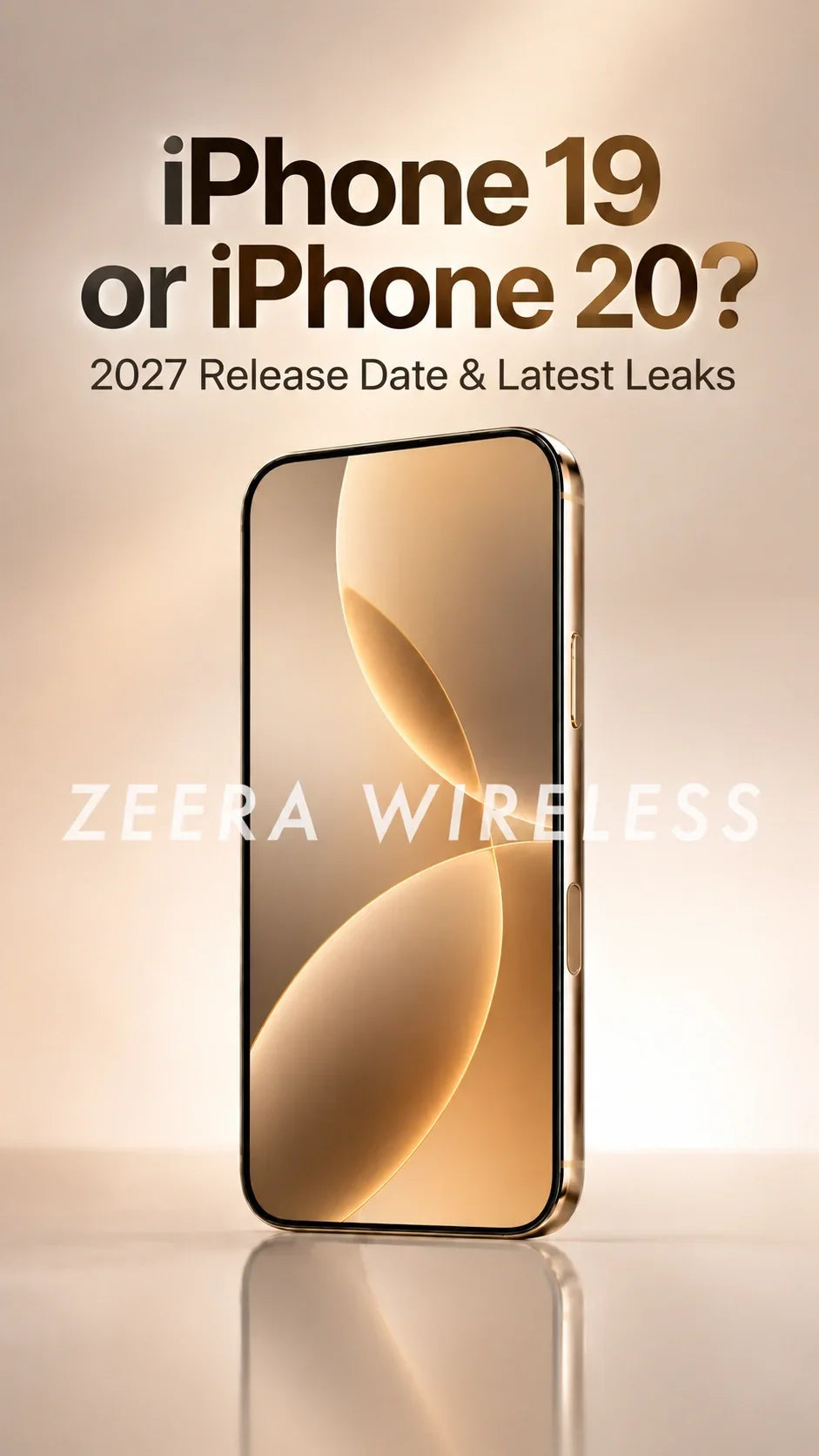 Will the 2027 iPhone Be Called iPhone 19 or iPhone 20? Latest Rumors Explained