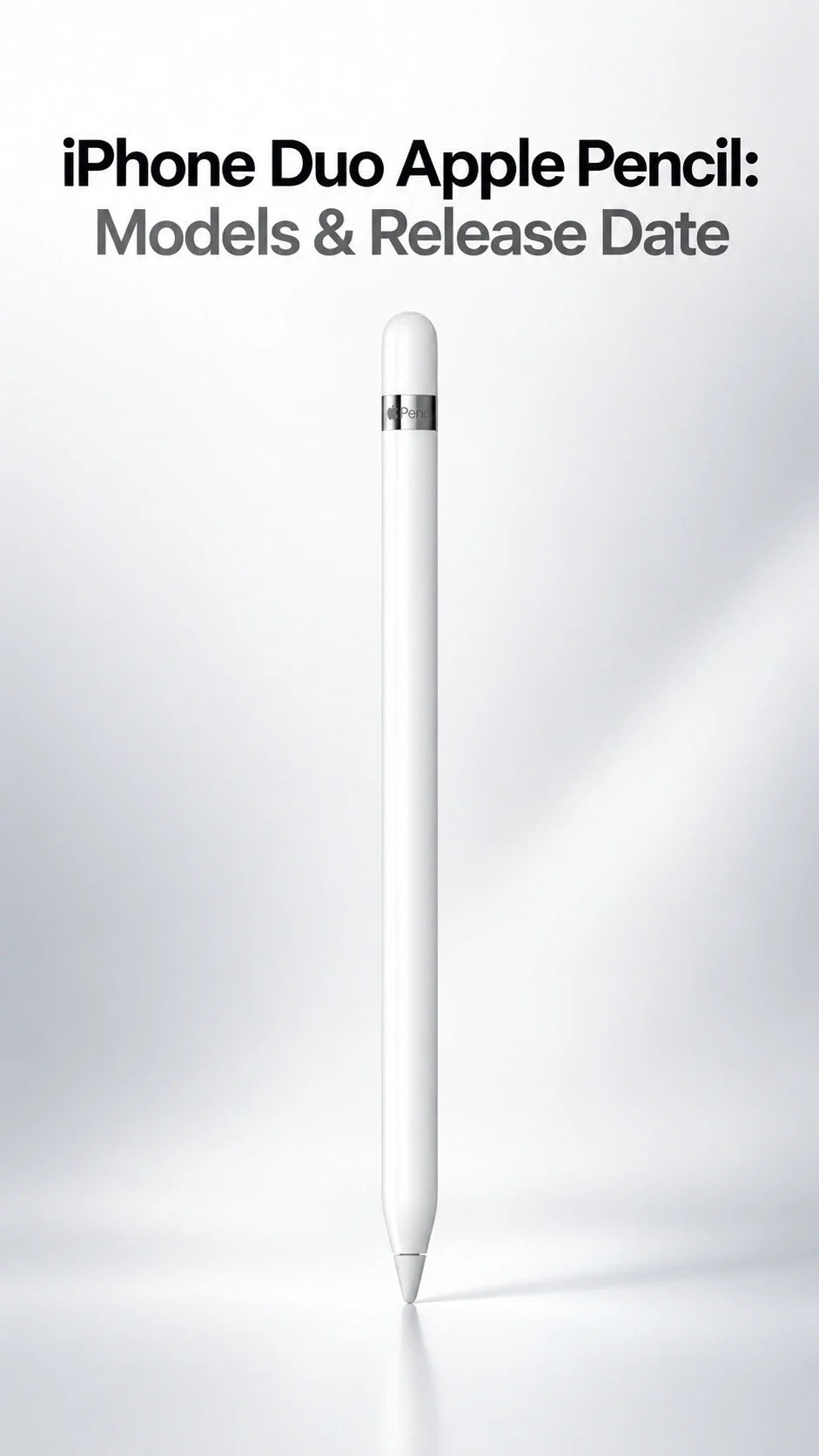 iPhone Duo Apple Pencil Compatibility: Which Model Works and When Support Arrives