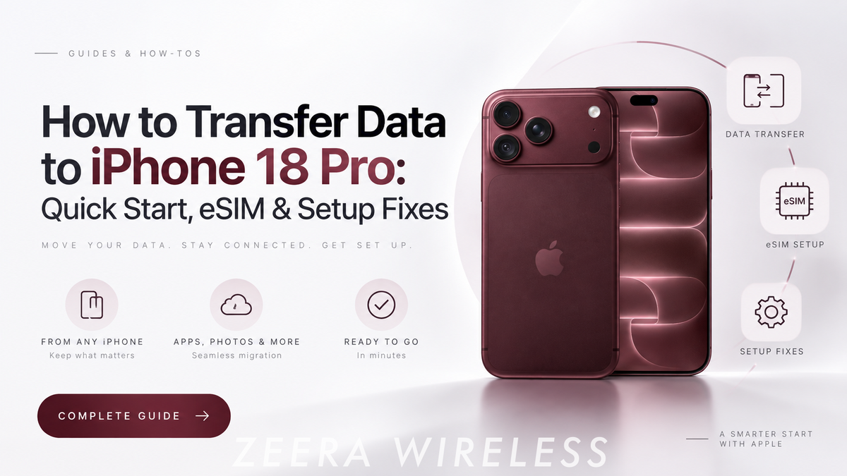 How to Transfer Data to iPhone 18 Pro Quick Start, eSIM & Setup Fixes