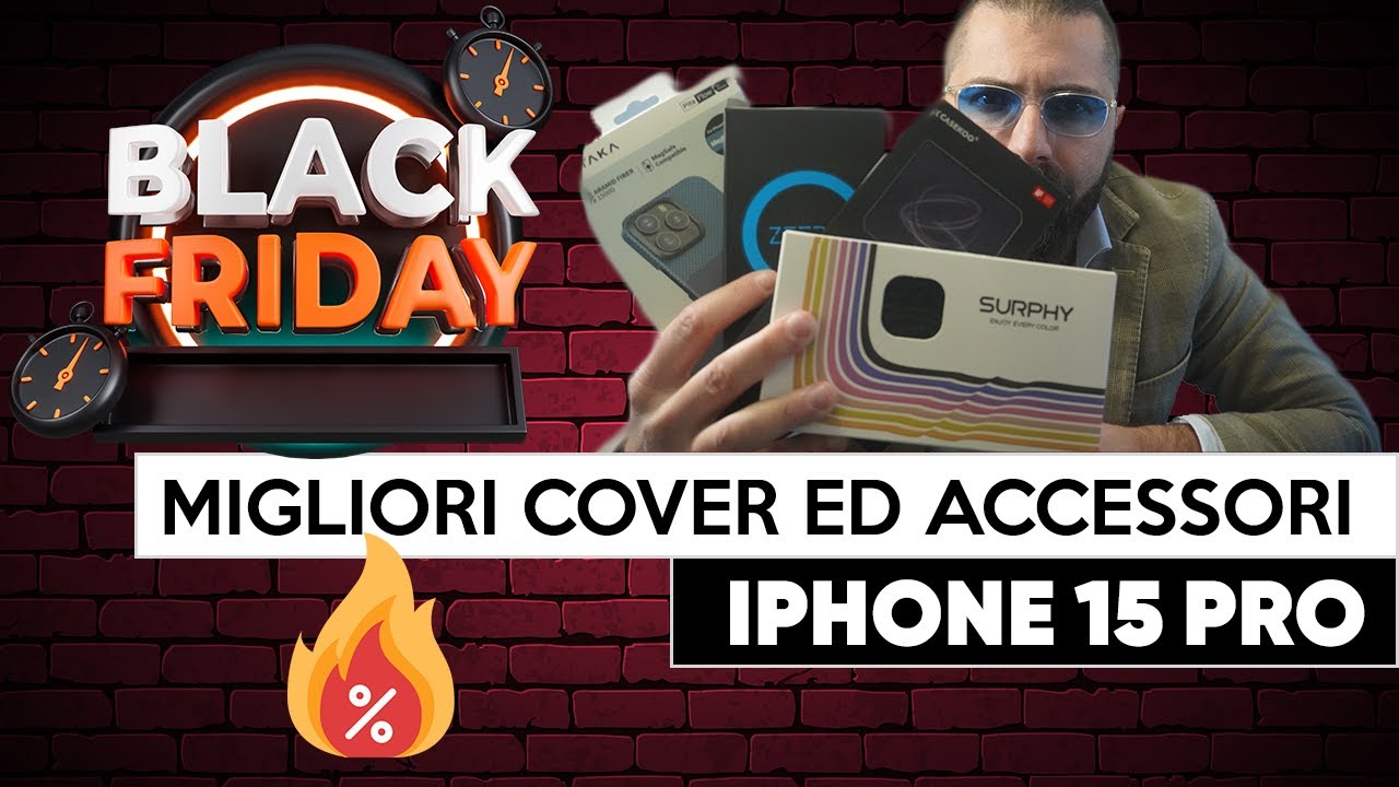 Black Friday le migliori cover e accessori per il tuo iPhone 15 Pro