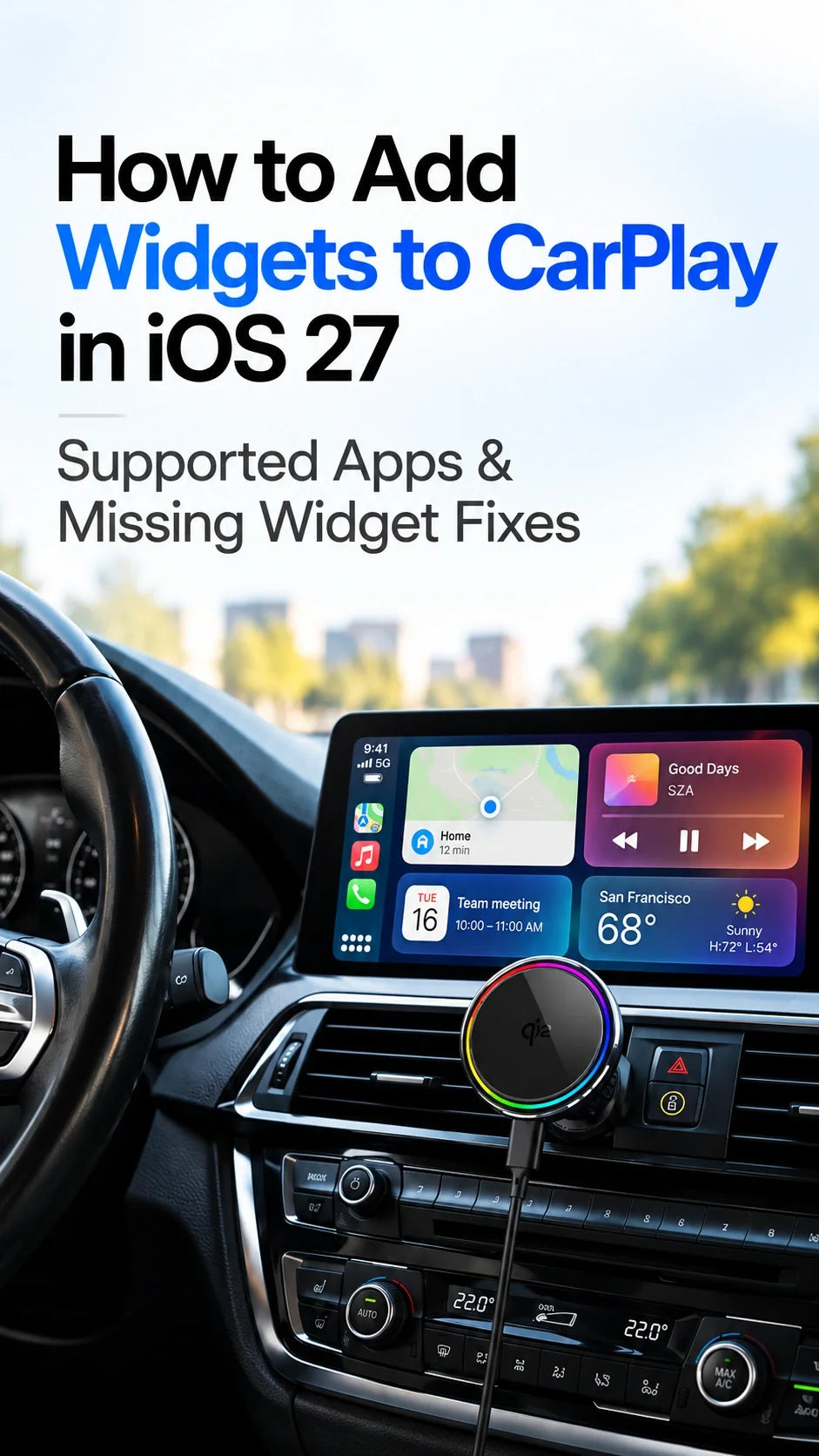 How to Add Widgets to CarPlay in iOS 27 — Supported Apps & Missing Widget Fixes