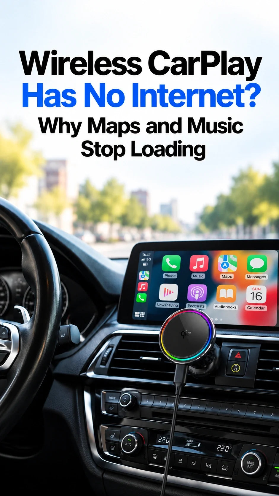 Wireless CarPlay Has No Internet? Why Maps and Music Stop Loading