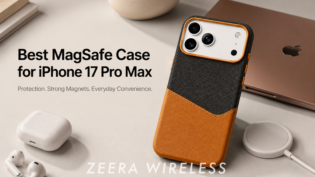 Best MagSafe Case for iPhone 17 Pro Max: What to Look for Before You B