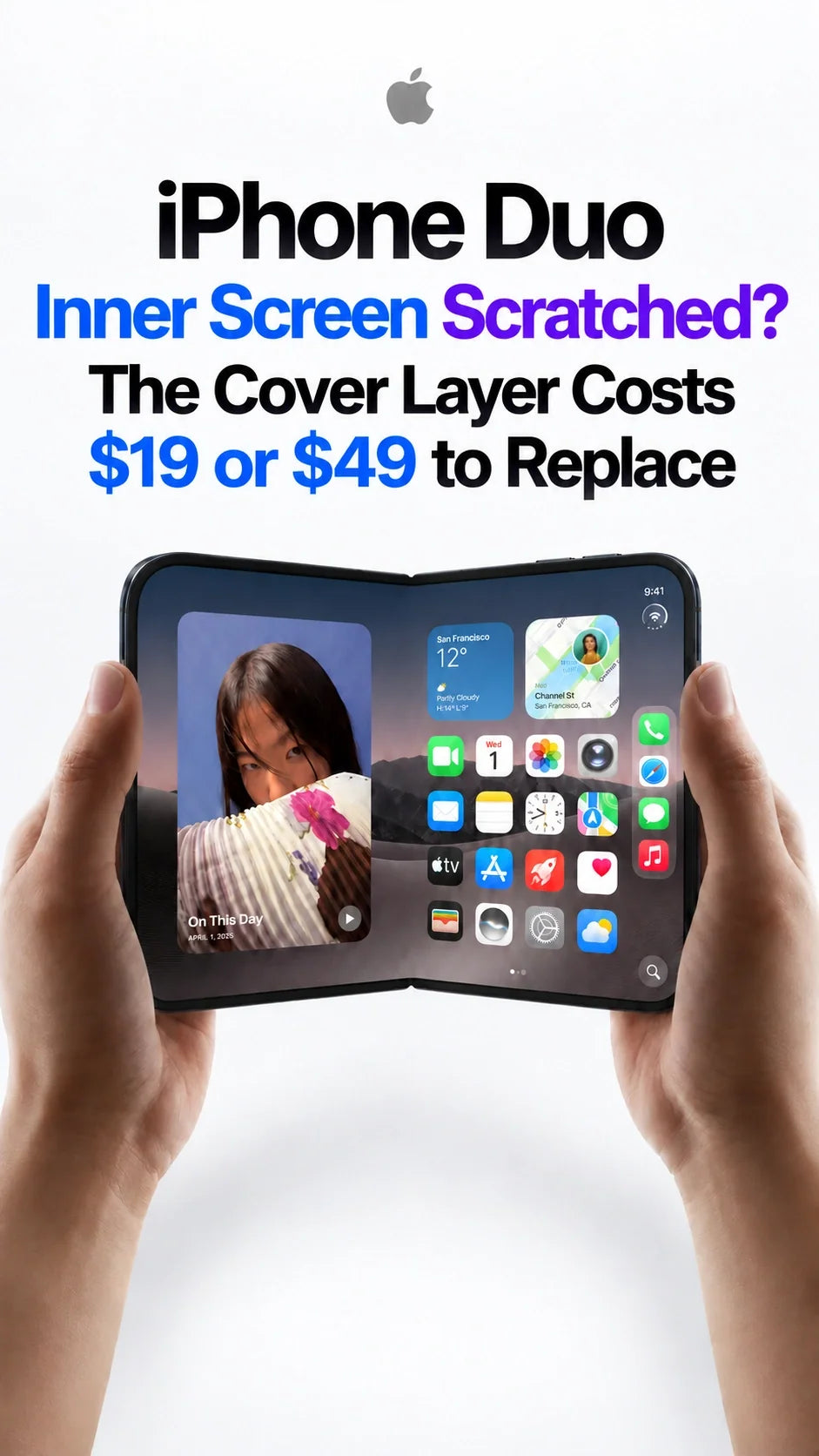 iPhone Duo Inner Screen Scratched? The Cover Layer Costs $19 or $49 to Replace