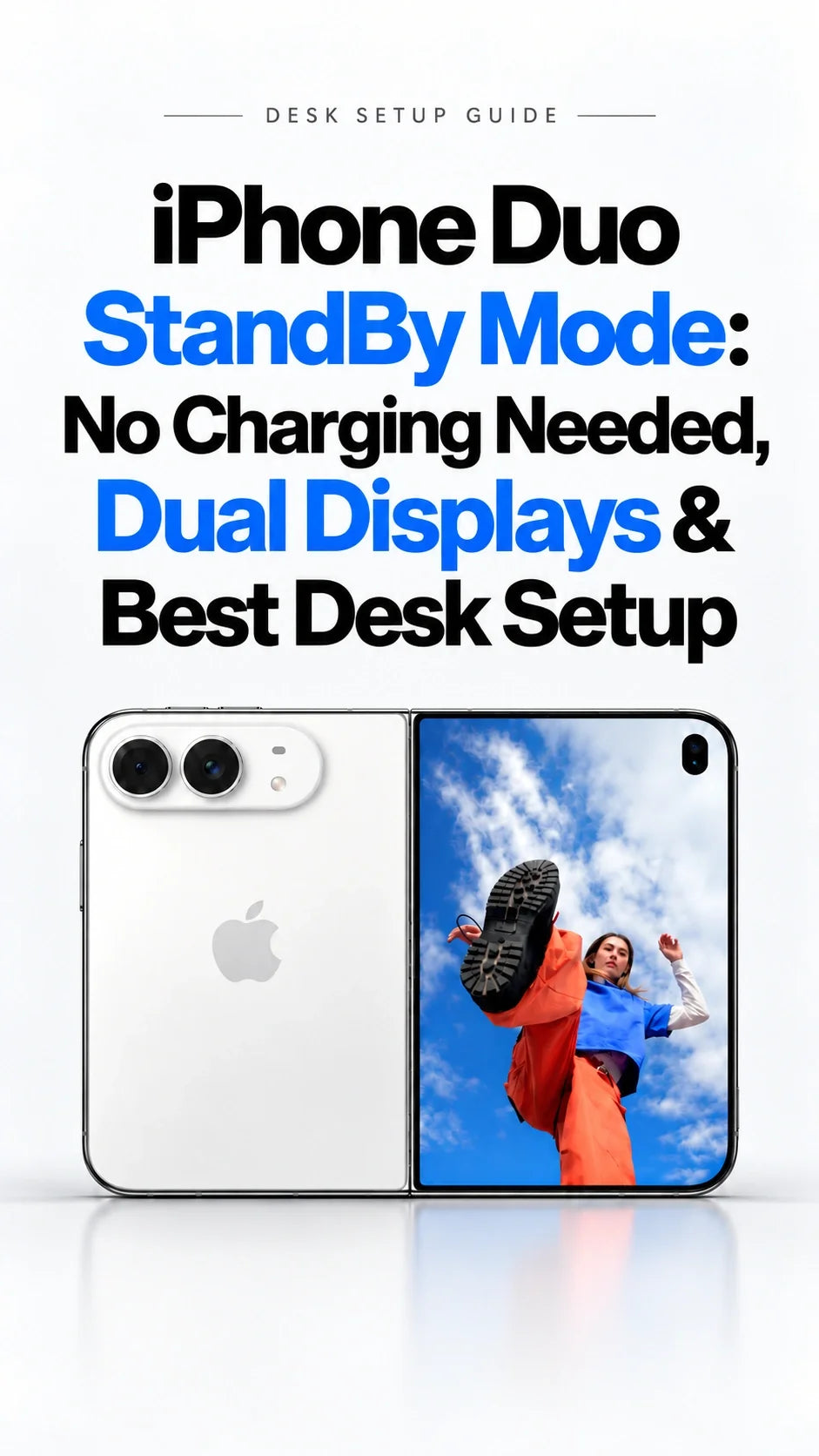 iPhone Duo StandBy Mode: No Charging Needed, Dual Displays & Best Desk Setup
